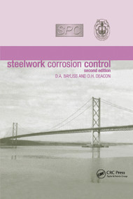 Steelwork Corrosion Control by D.A. Bayliss, D.H. Deacon, 9780367871598