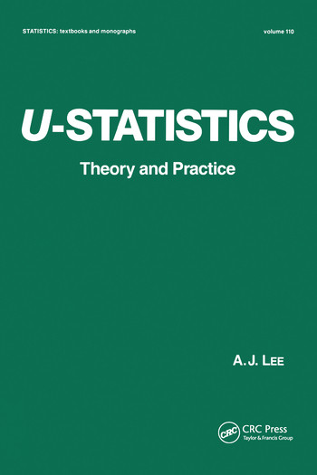 U-Statistics (Theory and Practice) by Lee, 9780367580155