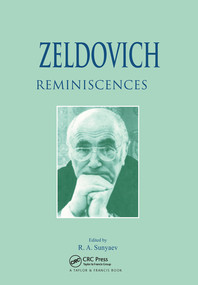 Zeldovich (Reminiscences) by R.A. Sunyaev, 9780367578336