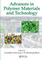 Advances in Polymer Materials and Technology by Anandhan Srinivasan, Sri Bandyopadhyay, 9780367574680