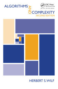 Algorithms and Complexity by Herbert S. Wilf, 9780367659486