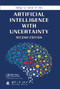 Artificial Intelligence with Uncertainty by Deyi Li, Yi Du, 9780367573683
