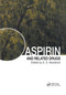 Aspirin and Related Drugs by Kim D. Rainsford, 9780367393656