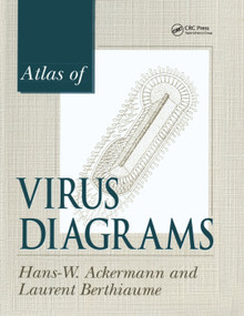 Atlas of Virus Diagrams by Hans-Wolfgang Ackermann, Laurent Berthiaume, 9780367401702
