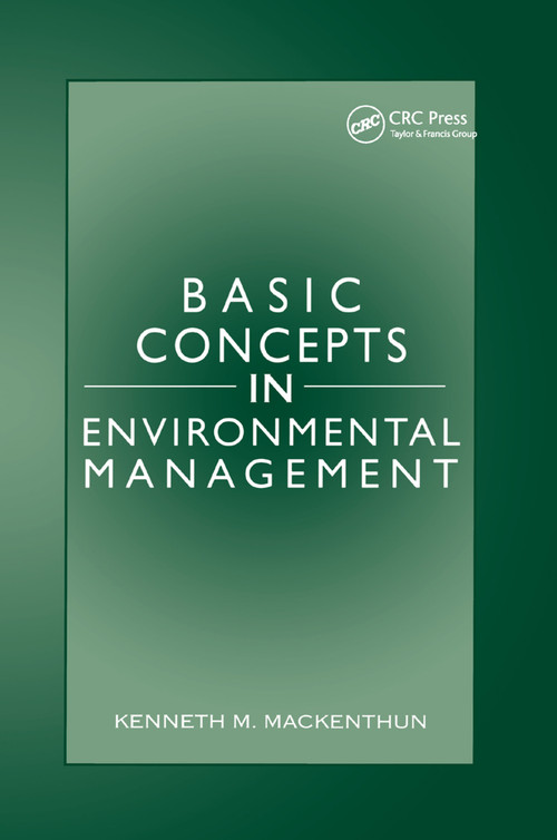 Basic Concepts in Environmental Management by Kenneth M. Mackenthun, 9780367399986