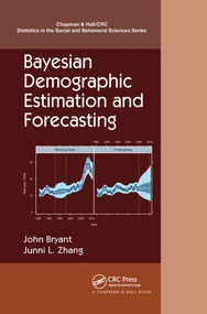 Bayesian Demographic Estimation and Forecasting by John Bryant, Junni L. Zhang, 9780367571368