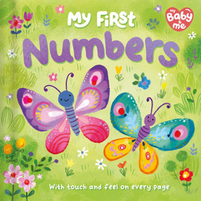 My First Numbers (Touch and Feel on Every Page) by IglooBooks, Ag  Jatkowska, 9781837716258