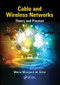 Cable and Wireless Networks (Theory and Practice) by Mário Marques da Silva, 9780367575076