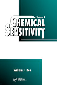 Chemical Sensitivity (Clinical Manifestation, Volume III) by William J. Rea, 9780367448806