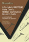 A Complete MRCP(UK) (A Systems-Based Competencies Approach) by Shibley Rahman, Avinash Sharma, 9781846194818