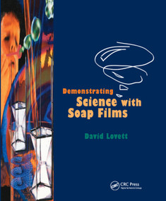 Demonstrating Science with Soap Films by Lovett, 9780367402136