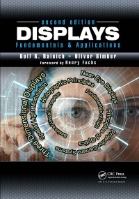 Displays (Fundamentals & Applications, Second Edition) by Rolf R. Hainich, Oliver Bimber, 9780367658175