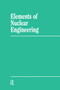 Elements Nuclear Engineering by Sara Mitter, Jacques P. Ligou, 9780367580353