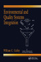 Environmental and Quality Systems Integration by William C. Culley, 9780367579333