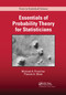 Essentials of Probability Theory for Statisticians by Michael A. Proschan, Pamela A. Shaw, 9780367871635