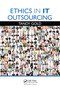 Ethics in IT Outsourcing by Tandy Gold, 9781138374447