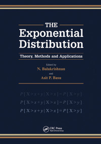 Exponential Distribution (Theory, Methods and Applications) by K. Balakrishnan, 9780367448660