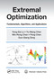 Extremal Optimization (Fundamentals, Algorithms, and Applications) by Yong-Zai Lu, Yu-Wang Chen, Min-Rong Chen, Peng Chen, Guo-Qiang Zeng, 9780367658588