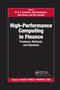 High-Performance Computing in Finance (Problems, Methods, and Solutions) by M. A. H. Dempster, Juho Kanniainen, John Keane, Erik Vynckier, 9780367657345