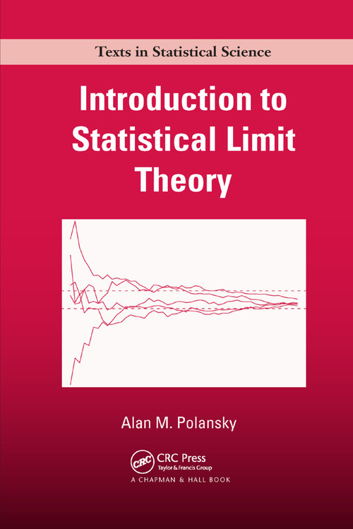 Introduction to Statistical Limit Theory by Alan M. Polansky, 9780367383138