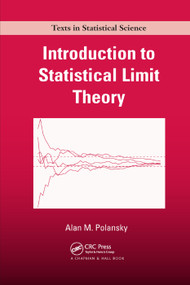 Introduction to Statistical Limit Theory by Alan M. Polansky, 9780367383138