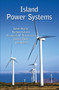 Island Power Systems by Lukas Sigrist, Enrique Lobato, Francisco M. Echavarren, Ignacio Egido, Luis Rouco, 9780367574161