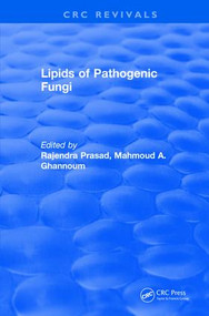 Lipids of Pathogenic Fungi (1996) by Rajendra Prasad, Mahmoud A. Ghannoum, 9781138560581