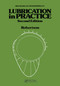 Lubrication in Practice by W. L. Robertson, 9780367451851