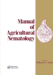 Manual of Agricultural Nematology by William R. Nickle, 9780367402976