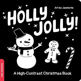 Holly Jolly! A High-Contrast Christmas Book by duopress labs, Jannie Ho, 9781464223822