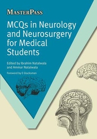 MCQs in Neurology and Neurosurgery for Medical Students by Ibrahim Natalwala, Ammar Natalwala, 9781846194832