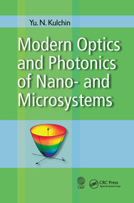 Modern Optics and Photonics of Nano- and Microsystems by Yu. N. Kulchin, 9780367571603