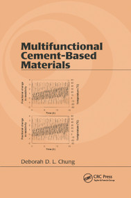 Multifunctional Cement-Based Materials by Deborah D. L. Chung, 9780367395124