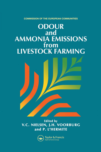 Odour and Ammonia Emissions from Livestock Farming by V.C. Nielsen, J.H. Voorburg, P. L'Hermite, 9780367580087