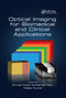 Optical Imaging for Biomedical and Clinical Applications by Ahmad Fadzil Mohamad Hani, Dileep Kumar, 9780367875718