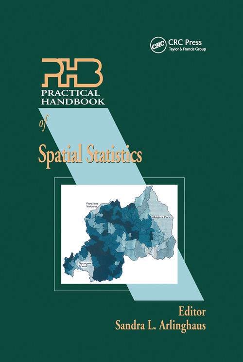 Practical Handbook of Spatial Statistics by Sandra Arlinghaus, 9780367448899