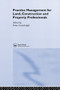 Practice Management for Land, Construction and Property Professionals by Brian Greenhalgh, 9780367579531