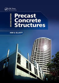 Precast Concrete Structures by Kim S. Elliott, 9780367028039
