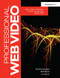 Professional Web Video (Plan, Produce, Distribute, Promote, and Monetize Quality Video) by Richard Harrington, 9781138407459