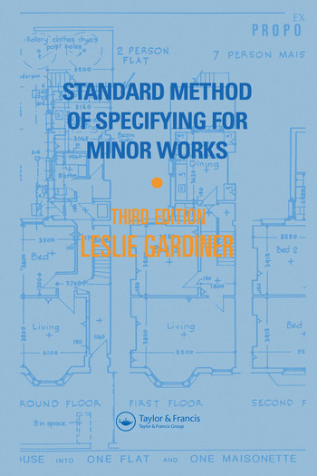 Standard Method of Specifying for Minor Works by L. Gardiner, 9780367580100