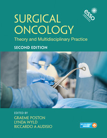 Surgical Oncology (Theory and Multidisciplinary Practice, Second Edition) by Graeme J. Poston, Lynda Wyld, Riccardo A. Audisio, 9780367574390