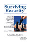 Surviving Security (How to Integrate People, Process, and Technology) by Amanda Andress, 9780367394714