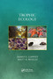 Trophic Ecology by James E. Garvey, Matt Whiles, 9780367138653