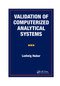 Validation of Computerized Analytical Systems by Ludwig Huber, 9780367401726