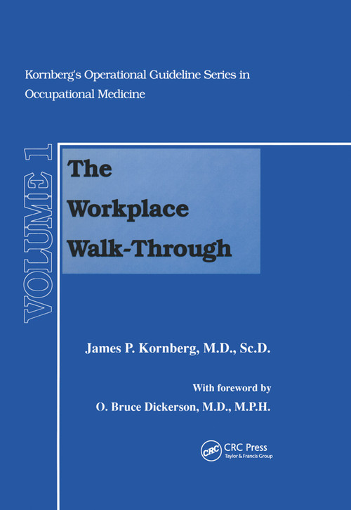 The Workplace Walk-Through by James P. Kornberg, 9780367450359