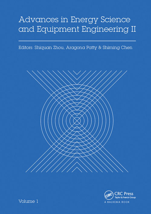Advances in Energy Science and Equipment Engineering II Volume 1 by Shiquan Zhou, Aragona Patty, Shiming Chen, 9780367736293
