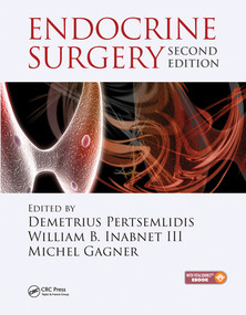 Endocrine Surgery by Demetrius Pertsemlidis, William B. Inabnet III, Michel Gagner, 9780367573461