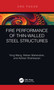 Fire Performance of Thin-Walled Steel Structures by Yong Wang, Mahen Mahendran, Ashkan Shahbazian, 9781138540859