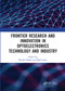 Frontier Research and Innovation in Optoelectronics Technology and Industry by Khaled Habib, Elfed Lewis, 9780367732561