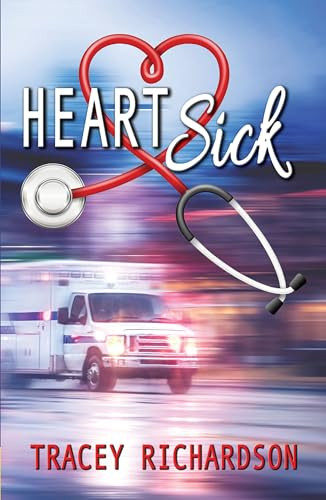 Heartsick by Tracey Richardson, 9781594935640